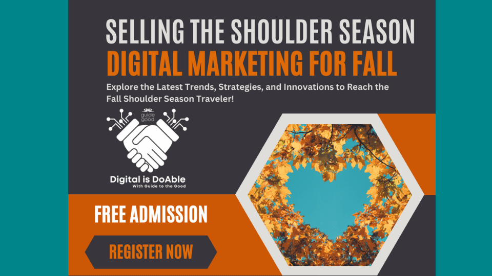 Digital Is DoAble Selling the Shoulder Season Digital Marketing for fall workshop promo 